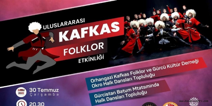KAFKAS HALK OYUNLARI GÖLCÜKTE RESİTAL SUNACAK