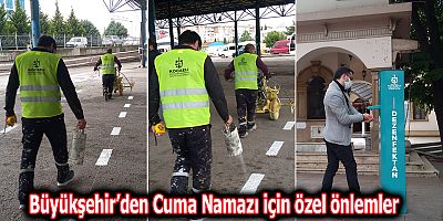 Büyükşehir’den Cuma Namazı için özel önlemler