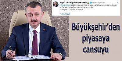 Büyükşehir’den piyasaya 70 milyon TL