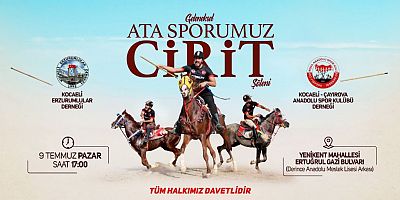 Derincede Cirit Şöleni Düzenlenecek