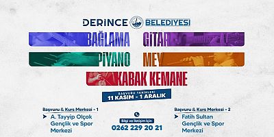 Derincede Müzik Kursları Başlıyor