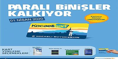 Toplu taşımada paralı binişler kaldırılıyor